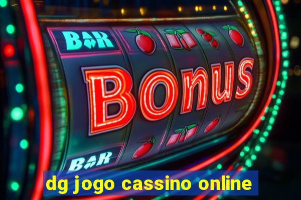 dg jogo cassino online